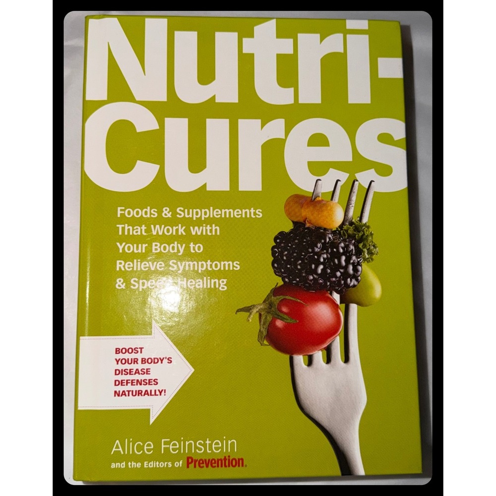 Rodale Nutri-Cures Health Book Green Hardcover Prevention Magazine Wellness